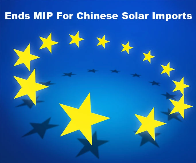 Az EU hivatalosan befejezi a kínai napenergia-import MIP-jét